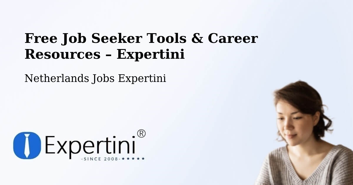 Free Job Seeker Tools & Career Resources – Ravenstein - Ravenstein, Netherlands Jobs Expertini