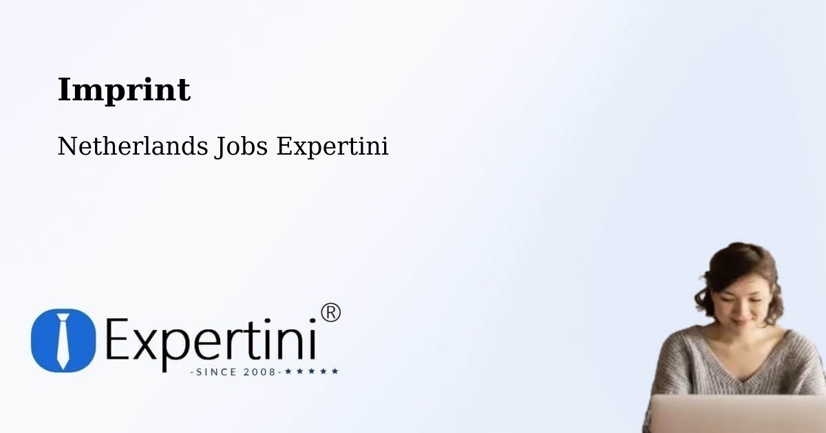 Imprint – Ravenstein - Netherlands Jobs Expertini